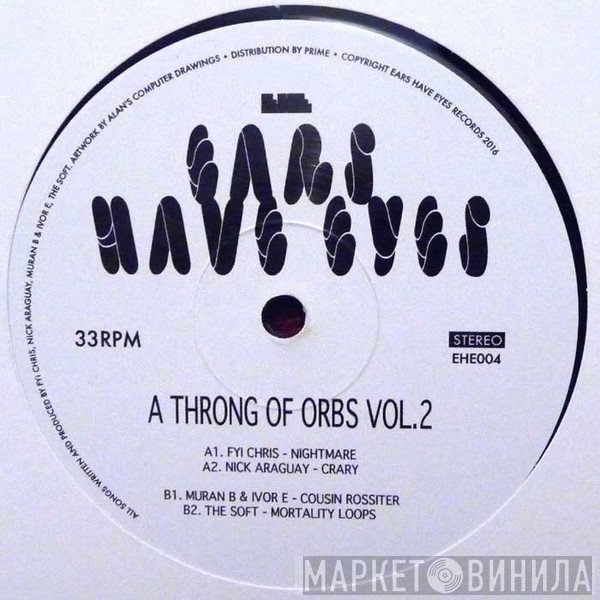  - A Throng Of Orbs Vol.2