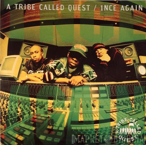 A Tribe Called Quest  - 1nce Again