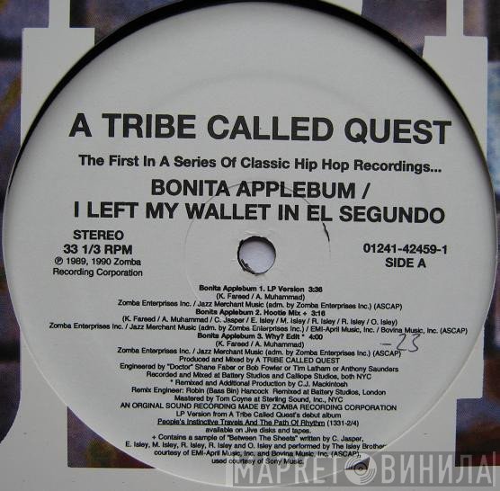 A Tribe Called Quest - Bonita Applebum / I Left My Wallet In El Segundo