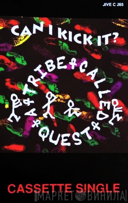 A Tribe Called Quest - Can I Kick It?