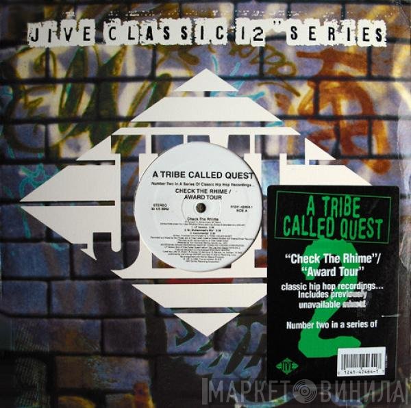 A Tribe Called Quest - Check The Rhime / Award Tour