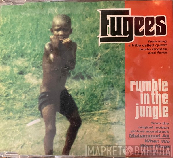 A Tribe Called Quest, Fugees, John Forte, Busta Rhymes - Rumble In The Jungle