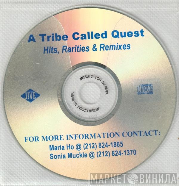 A Tribe Called Quest  - Hits, Rarities, & Remixes