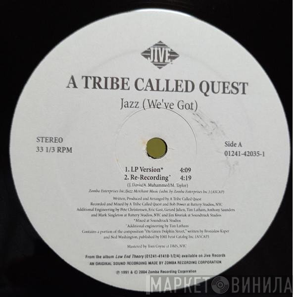 A Tribe Called Quest - Jazz (We've Got)