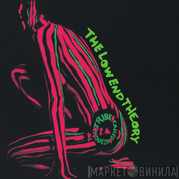 A Tribe Called Quest - The Low End Theory