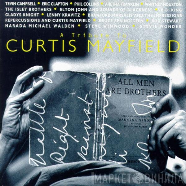  - A Tribute To Curtis Mayfield