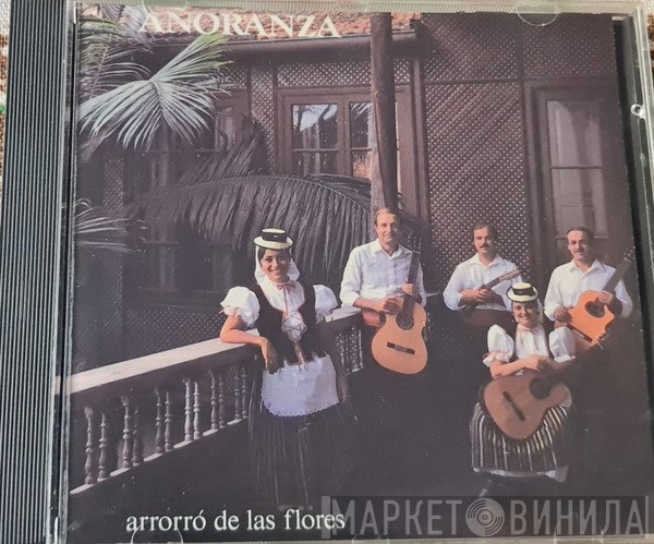 Añoranza - Arrorró De Las Flores