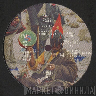 Aïsha Devi - Hakken Dub / Throat Dub