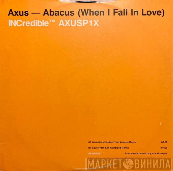 A:xus - Abacus  - When I Fall In Love