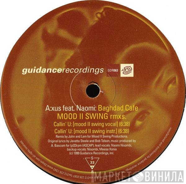 A:xus, Naomi N' Sembi - Baghdad Cafe (Mood II Swing Rmxs.)