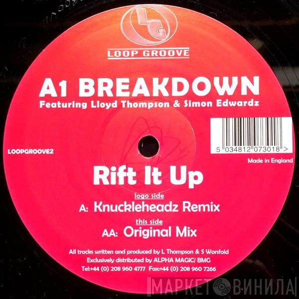 A1 Breakdown  - Rift It Up