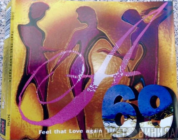 A69 - Feel That Love Again