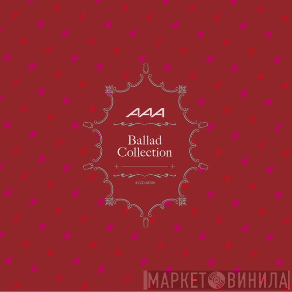 AAA  - Ballad Collection