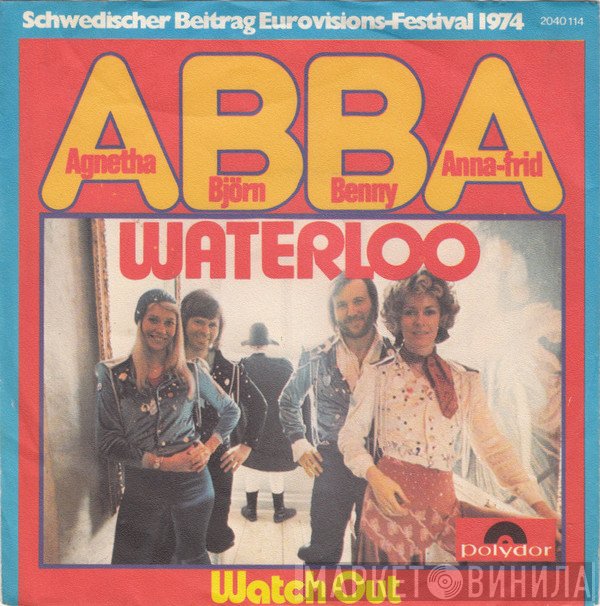 ABBA, Björn & Benny, Agnetha & Anni-Frid  - Waterloo