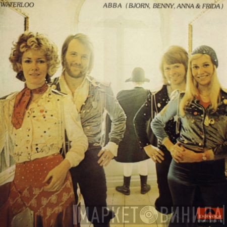 ABBA, Björn & Benny, Agnetha & Anni-Frid  - Waterloo