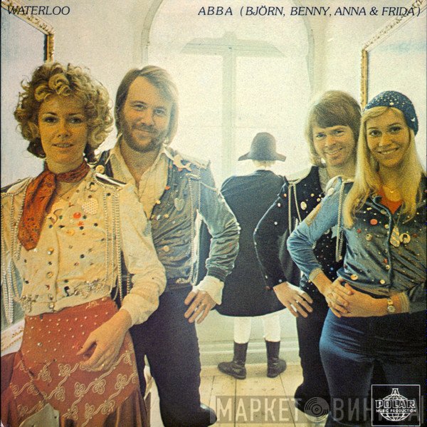 ABBA, Björn & Benny, Agnetha & Anni-Frid  - Waterloo