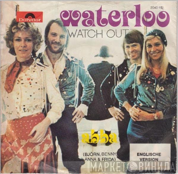 ABBA, Björn & Benny, Agnetha & Anni-Frid  - Waterloo