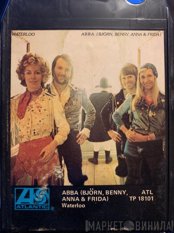ABBA, Björn & Benny, Agnetha & Anni-Frid  - Waterloo