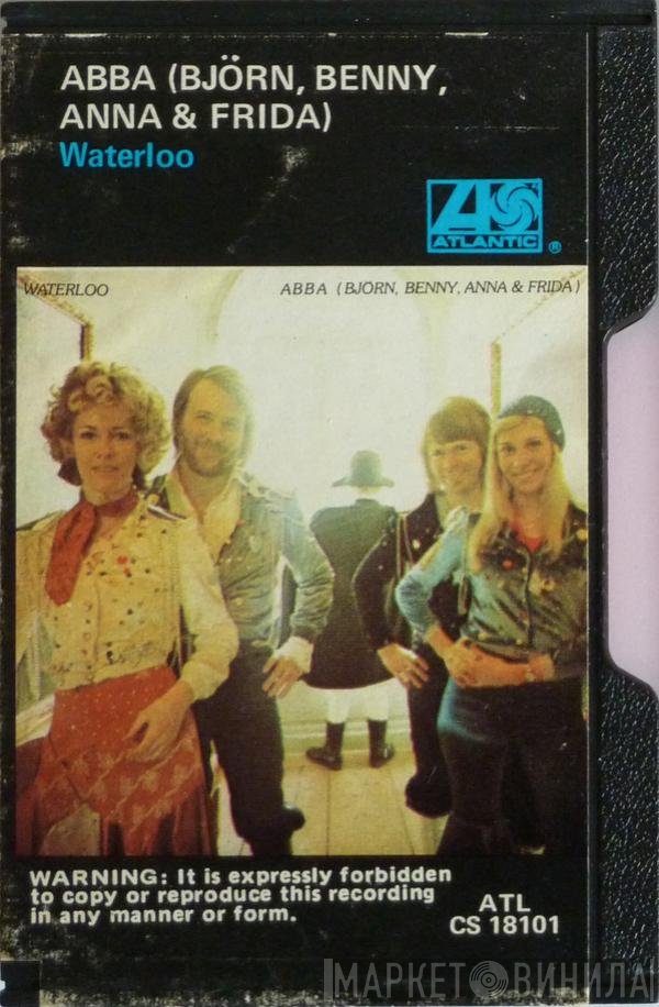 ABBA, Björn & Benny, Agnetha & Anni-Frid  - Waterloo