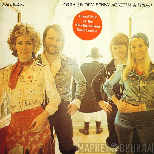 ABBA, Björn & Benny, Agnetha & Anni-Frid  - Waterloo