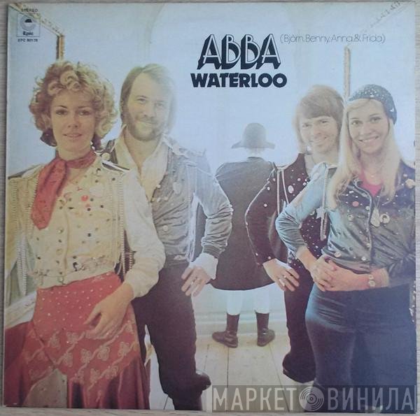 ABBA, Björn & Benny, Agnetha & Anni-Frid - Waterloo
