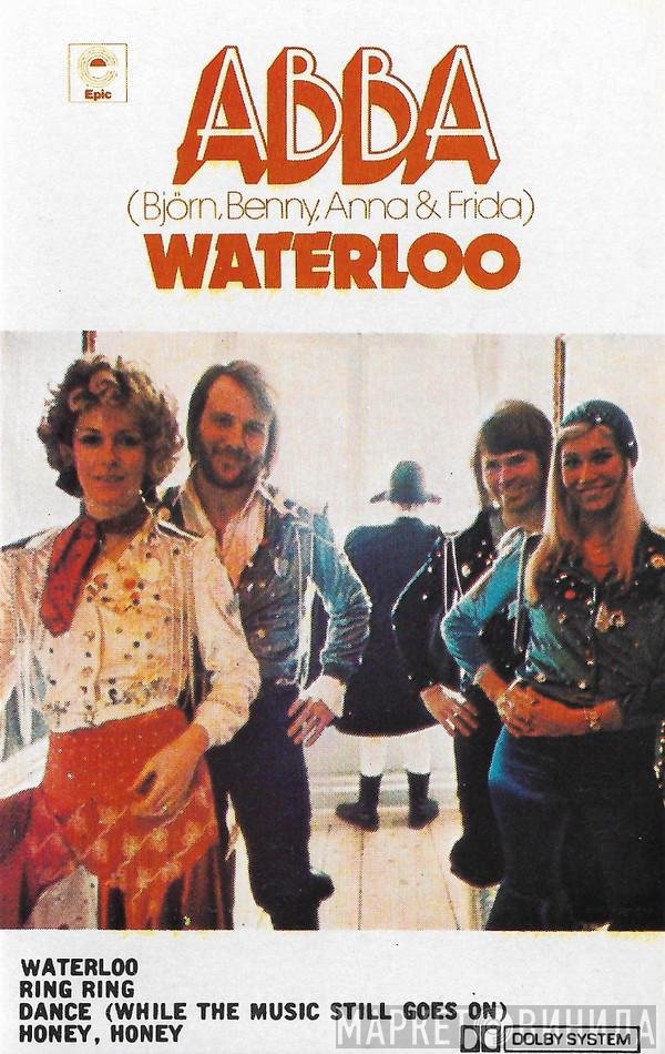 ABBA, Björn & Benny, Agnetha & Anni-Frid  - Waterloo