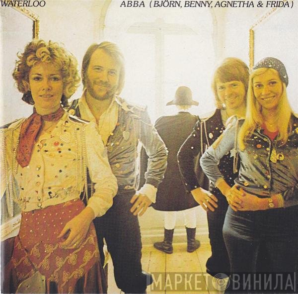ABBA, Björn & Benny, Agnetha & Anni-Frid  - Waterloo
