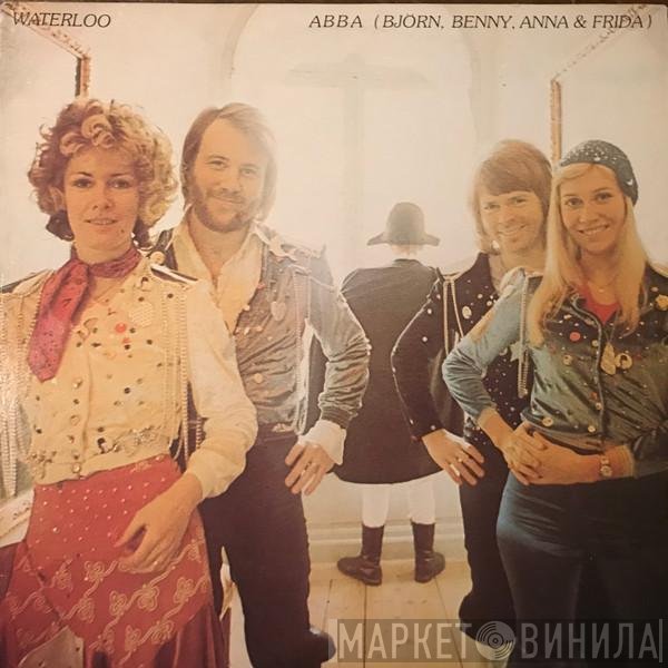 ABBA, Björn & Benny, Agnetha & Anni-Frid  - Waterloo