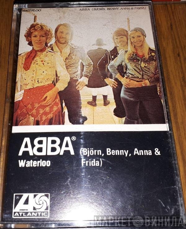 ABBA, Björn & Benny, Agnetha & Anni-Frid  - Waterloo