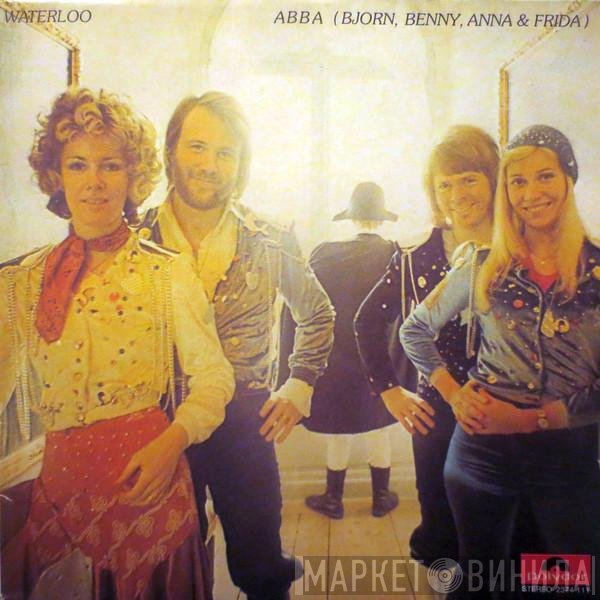 ABBA, Björn & Benny, Agnetha & Anni-Frid  - Waterloo