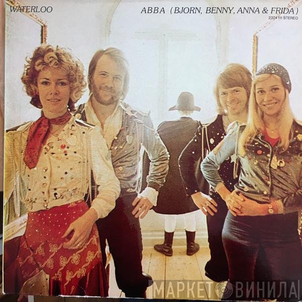 ABBA, Björn & Benny, Agnetha & Anni-Frid  - Waterloo