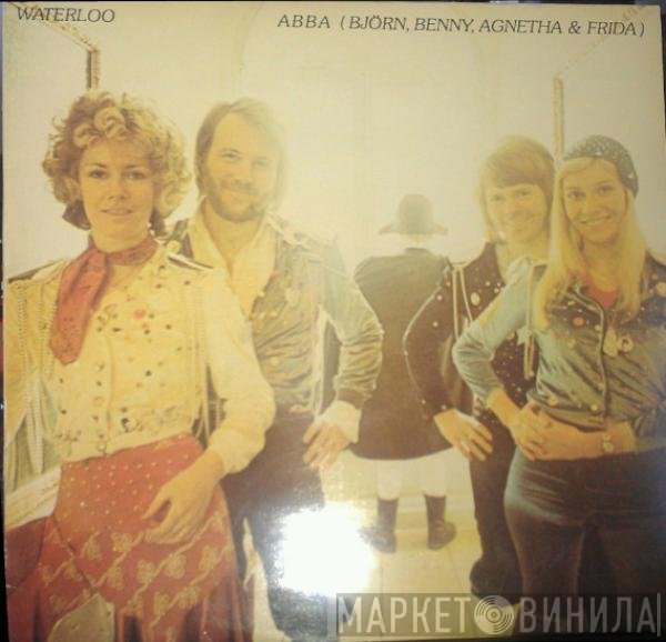 ABBA, Björn & Benny, Agnetha & Anni-Frid  - Waterloo