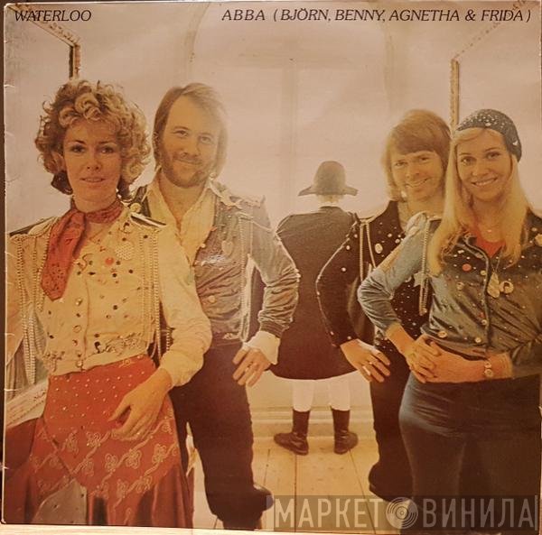 ABBA, Björn & Benny, Agnetha & Anni-Frid  - Waterloo