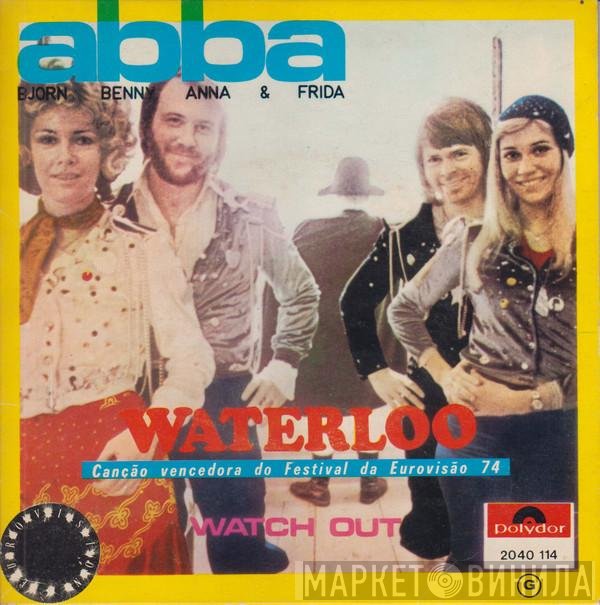 ABBA, Björn & Benny, Agnetha & Anni-Frid  - Waterloo