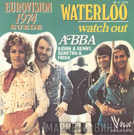 ABBA, Björn & Benny, Agnetha & Anni-Frid  - Waterloo