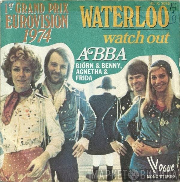 ABBA, Björn & Benny, Agnetha & Anni-Frid  - Waterloo