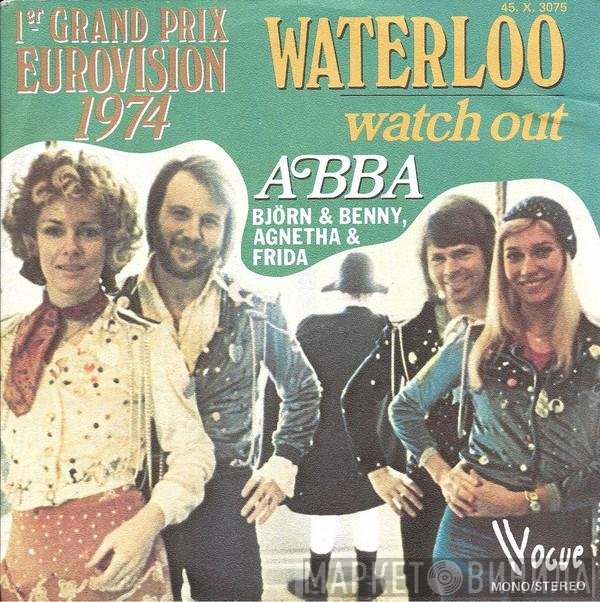 ABBA, Björn & Benny, Agnetha & Anni-Frid  - Waterloo