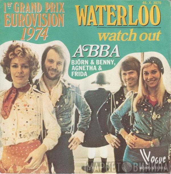 ABBA, Björn & Benny, Agnetha & Anni-Frid  - Waterloo
