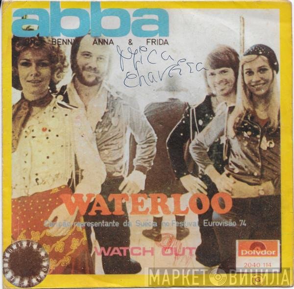 ABBA, Björn & Benny, Agnetha & Anni-Frid  - Waterloo