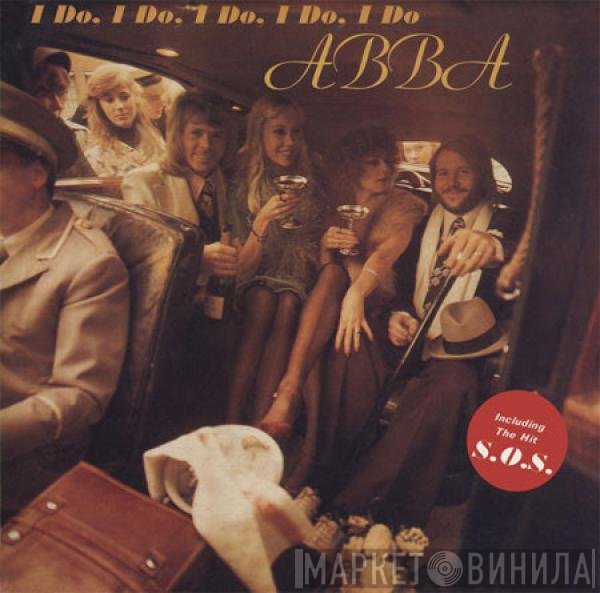 ABBA  - I Do, I Do, I Do, I Do, I Do