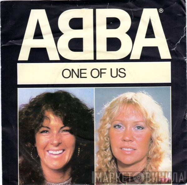 ABBA  - One Of Us