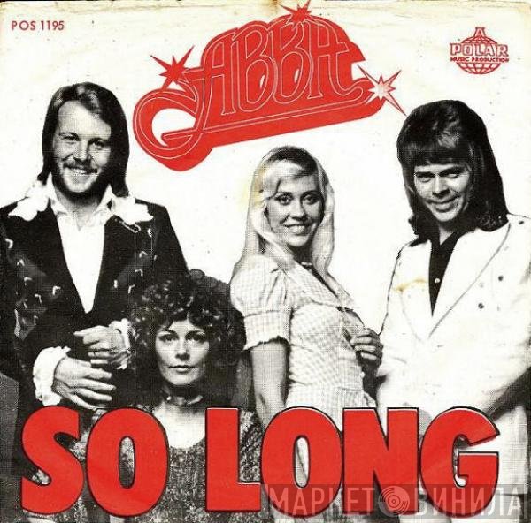 ABBA  - So Long