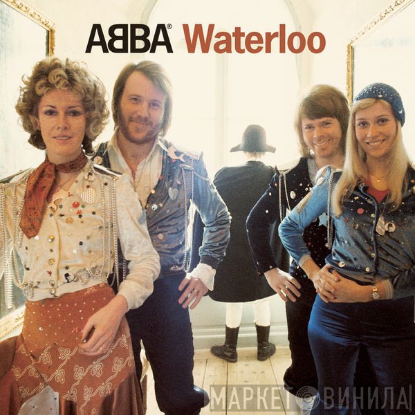 ABBA  - Waterloo