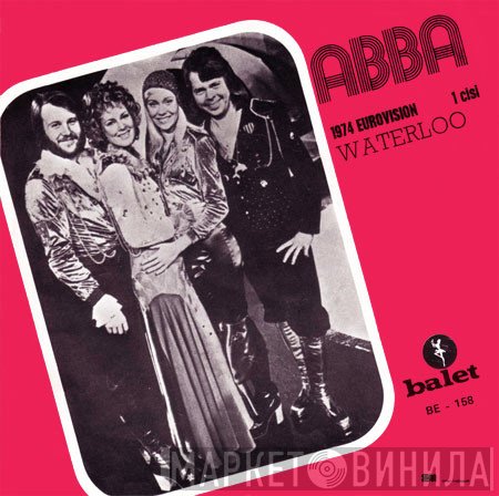 ABBA  - Waterloo