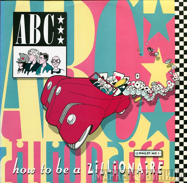 ABC - How To Be A Zillionaire (Wall St. Mix)
