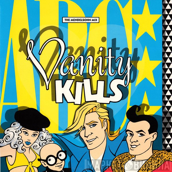 ABC - Vanity Kills (The Mendelsohn Mix)