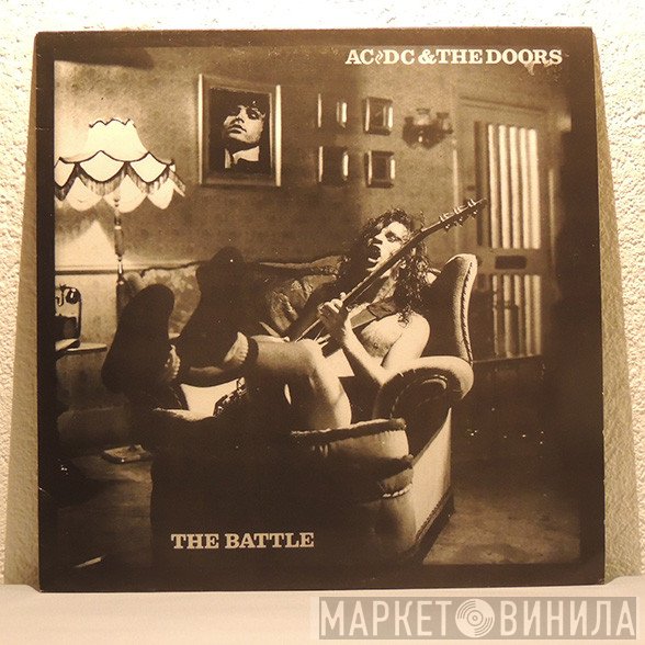 AC/DC & The Doors  - The Battle