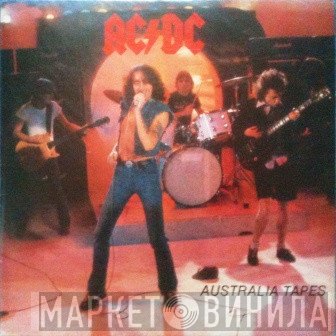 AC/DC  - Australia Tapes