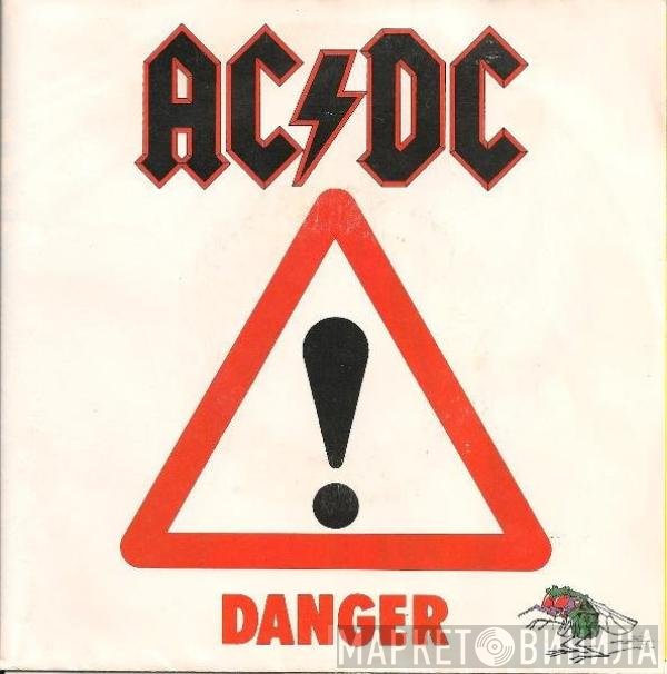 AC/DC  - Danger