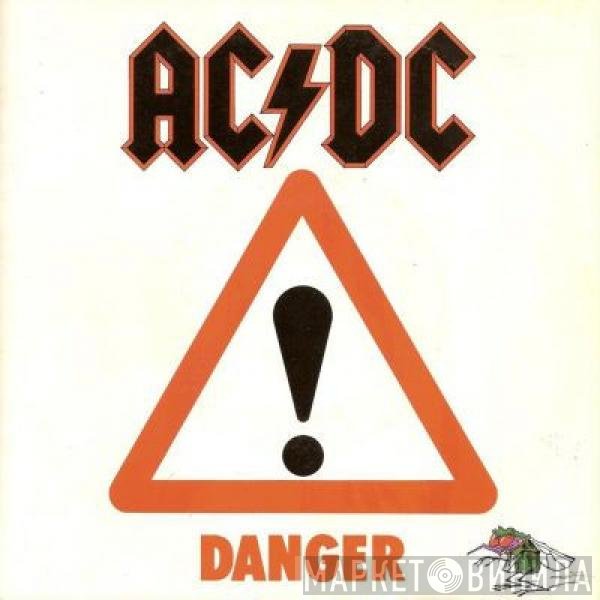 AC/DC  - Danger